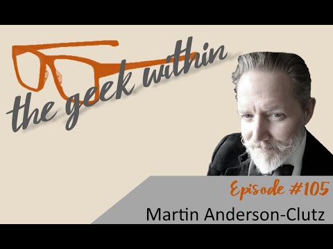 Preview image for the video "The Geek Within Ep105: Martin Anderson-Clutz". Preview image for the video "The Geek Within Ep105: Martin Anderson-Clutz".